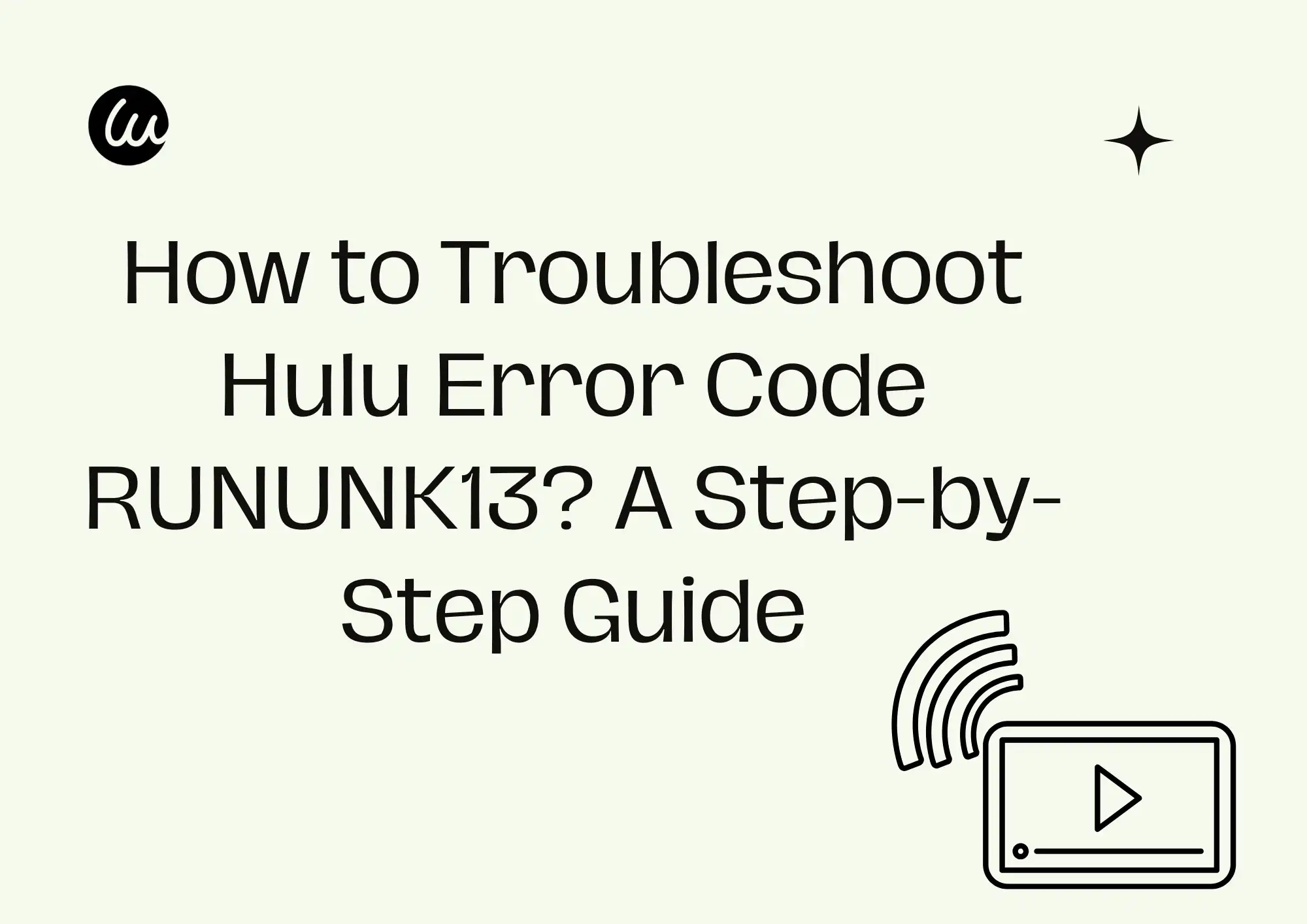 how to fix hulu error code rununk13