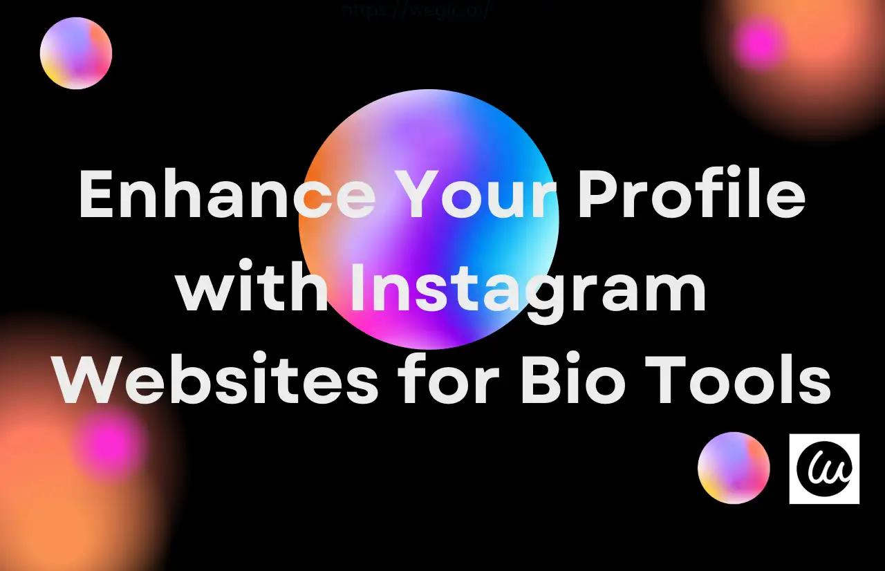 enhance your profile with instagram websites for bio tools