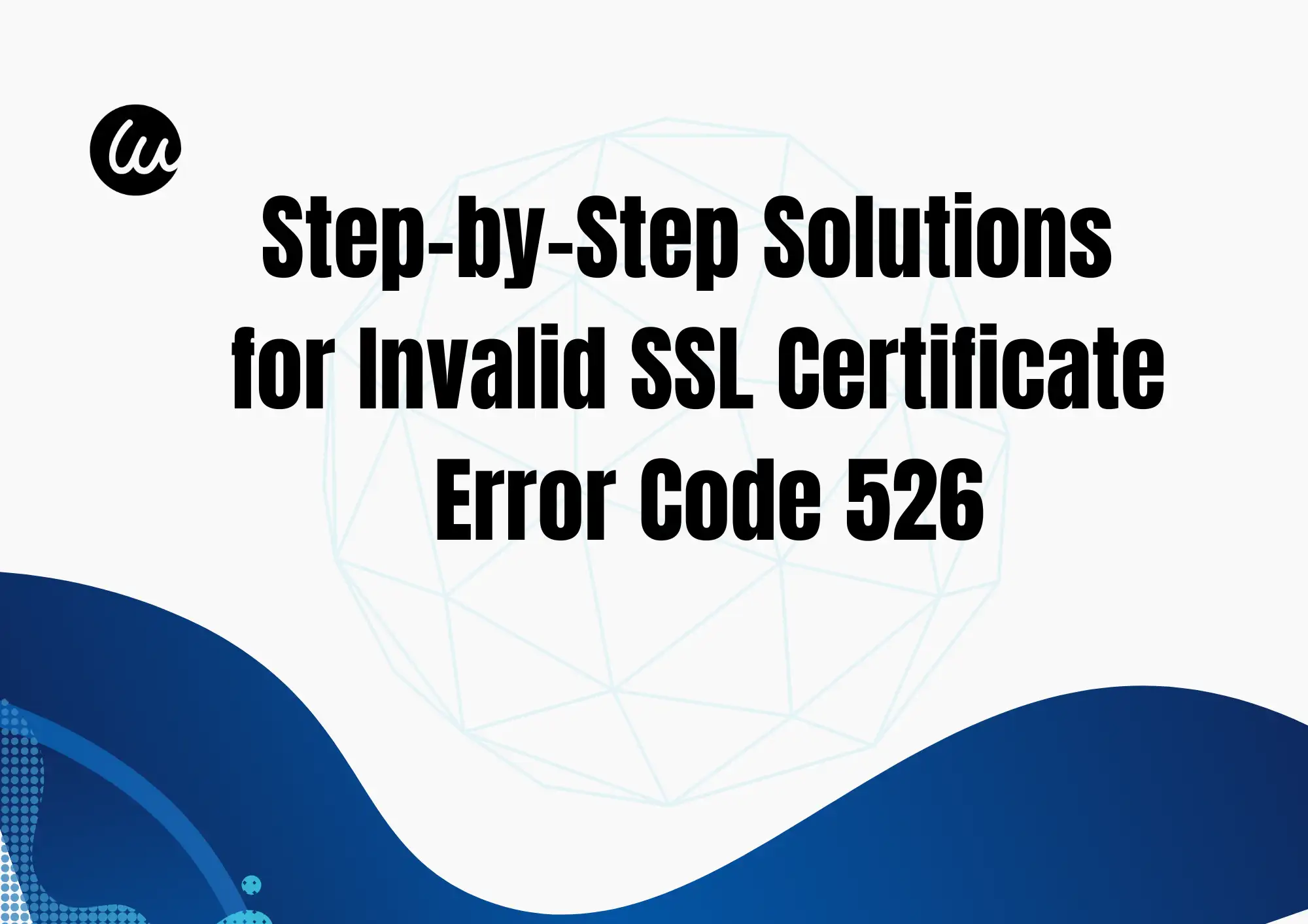 invalid ssl certificate error code 526