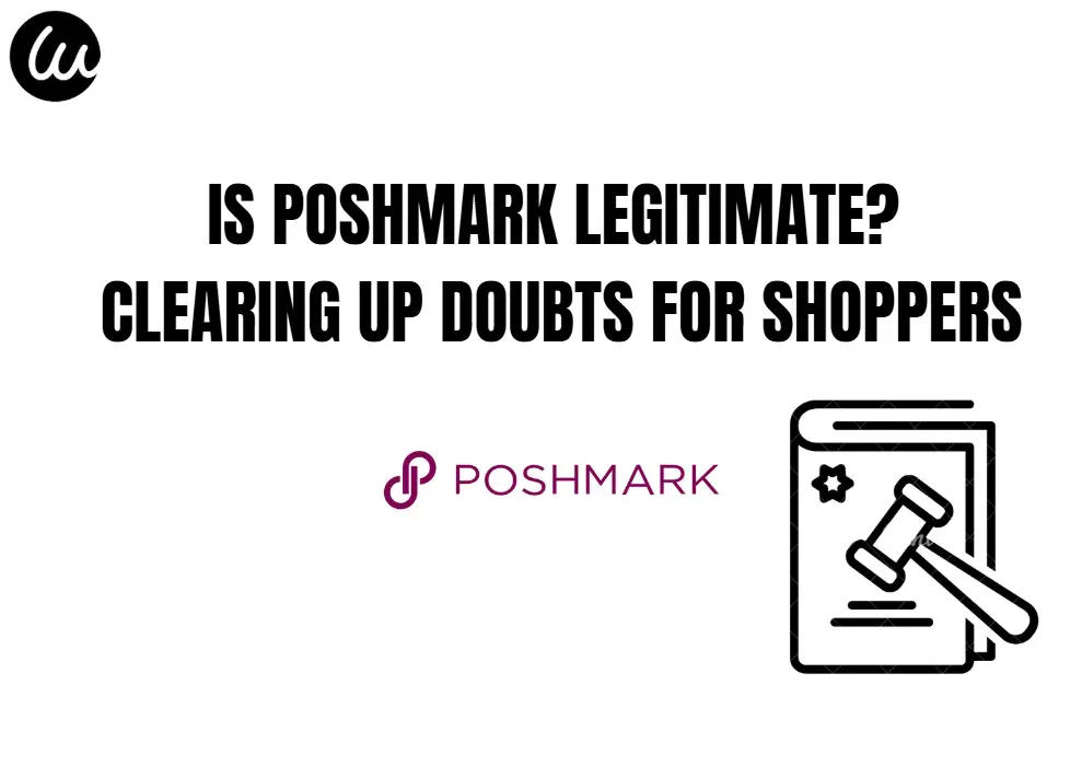 Is Poshmark Legitimate? Clearing Up Doubts for Shoppers