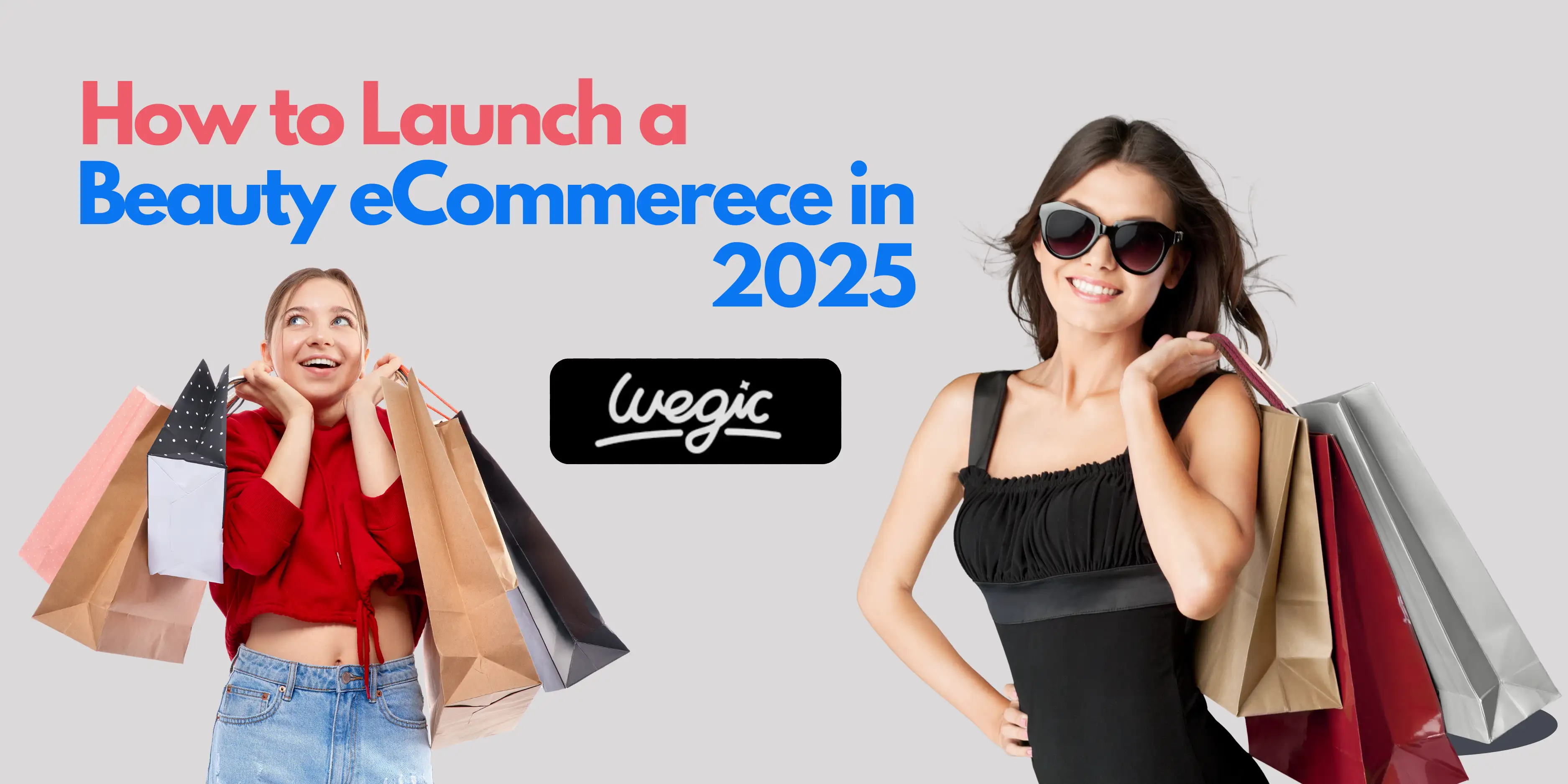 How to Launch a Beauty eCommerce Business in 2025 How to Launch a Beauty eCommerce Business in 2025