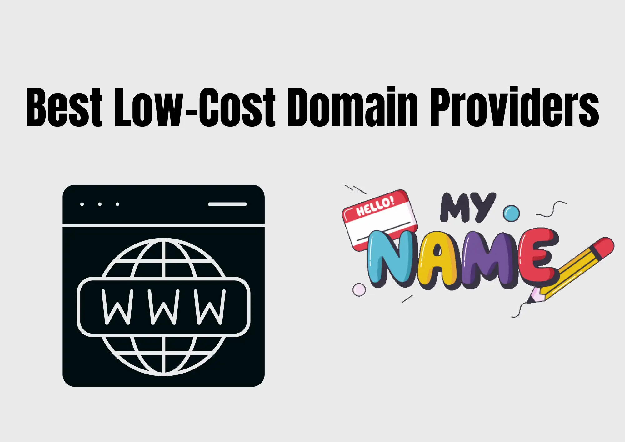 Best Low-Cost Domain Providers Best Low-Cost Domain Providers