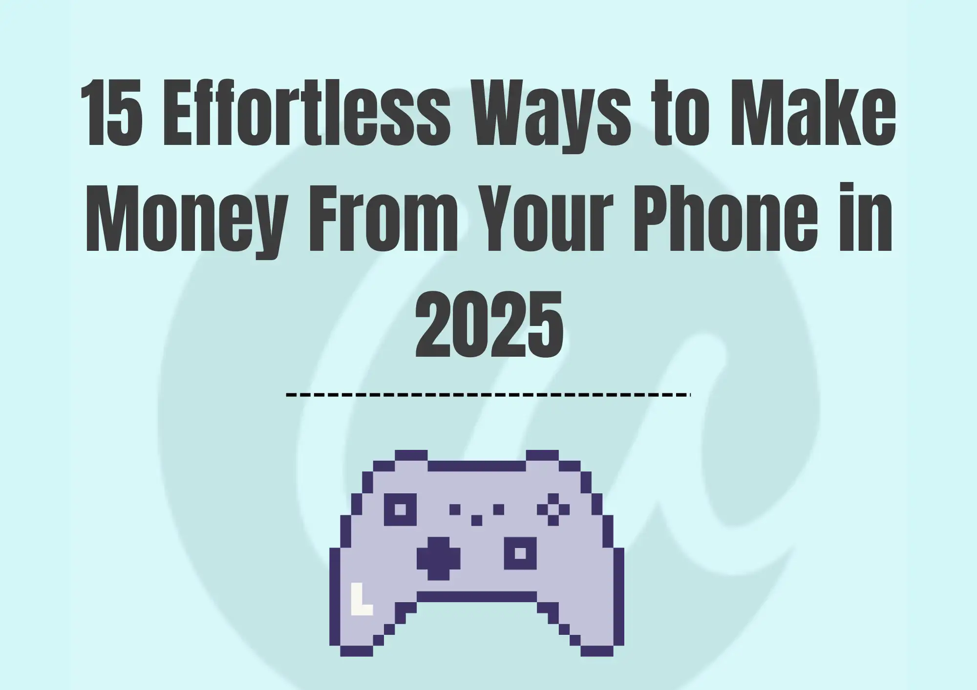 make money from your phone