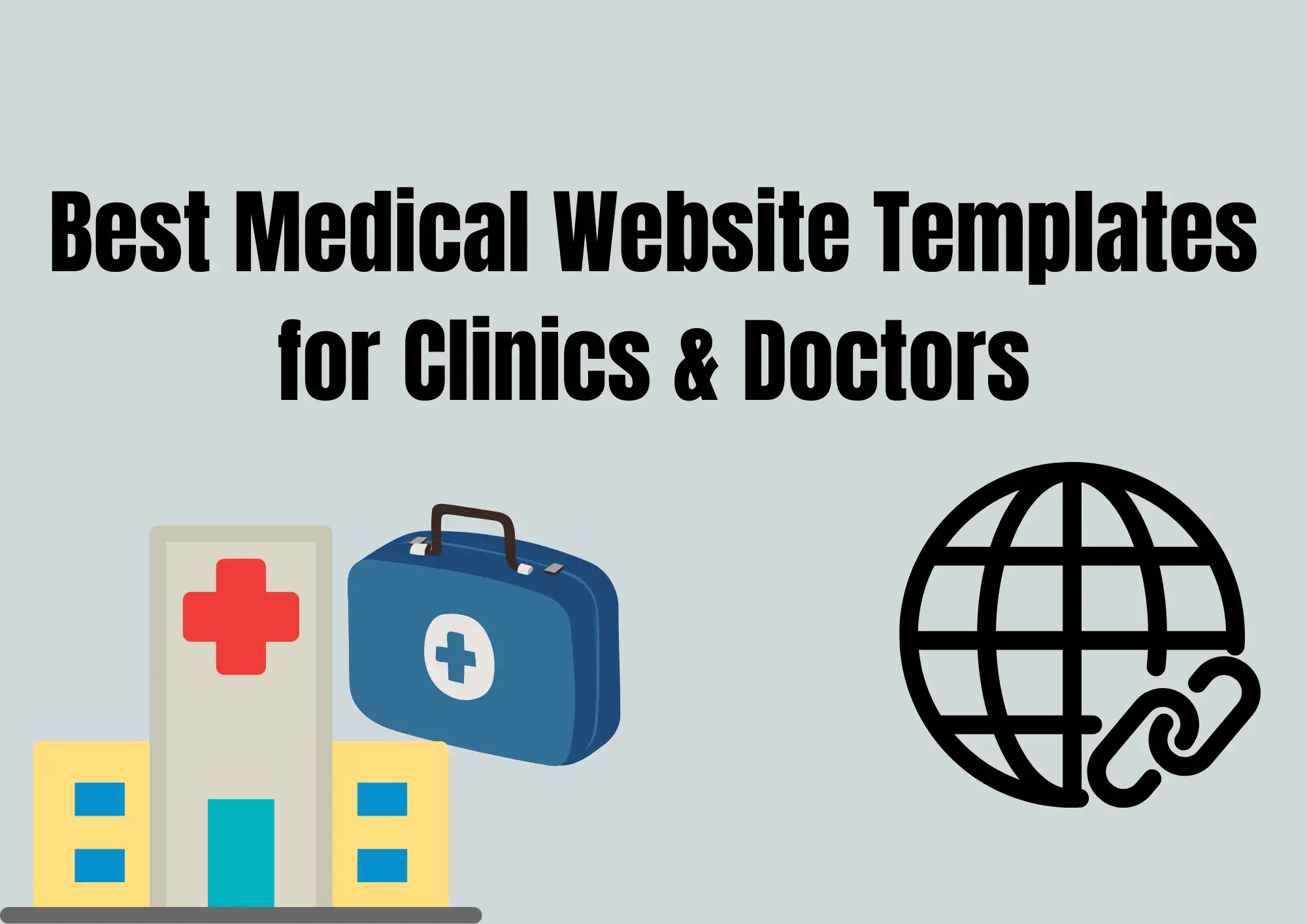 Best Medical Website Templates for Clinics & Doctors Best Medical Website Templates for Clinics & Doctors