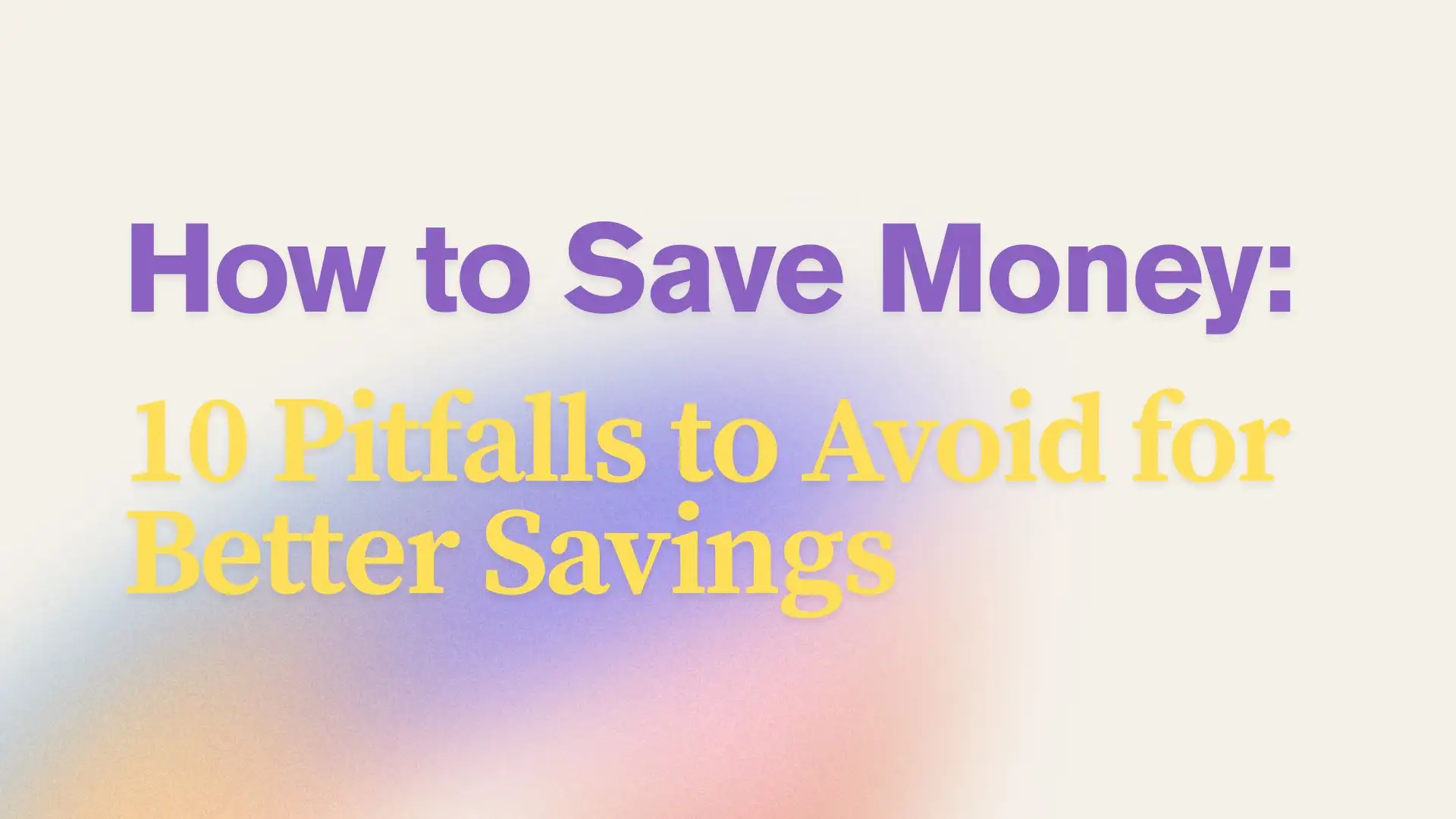 How to Save Money