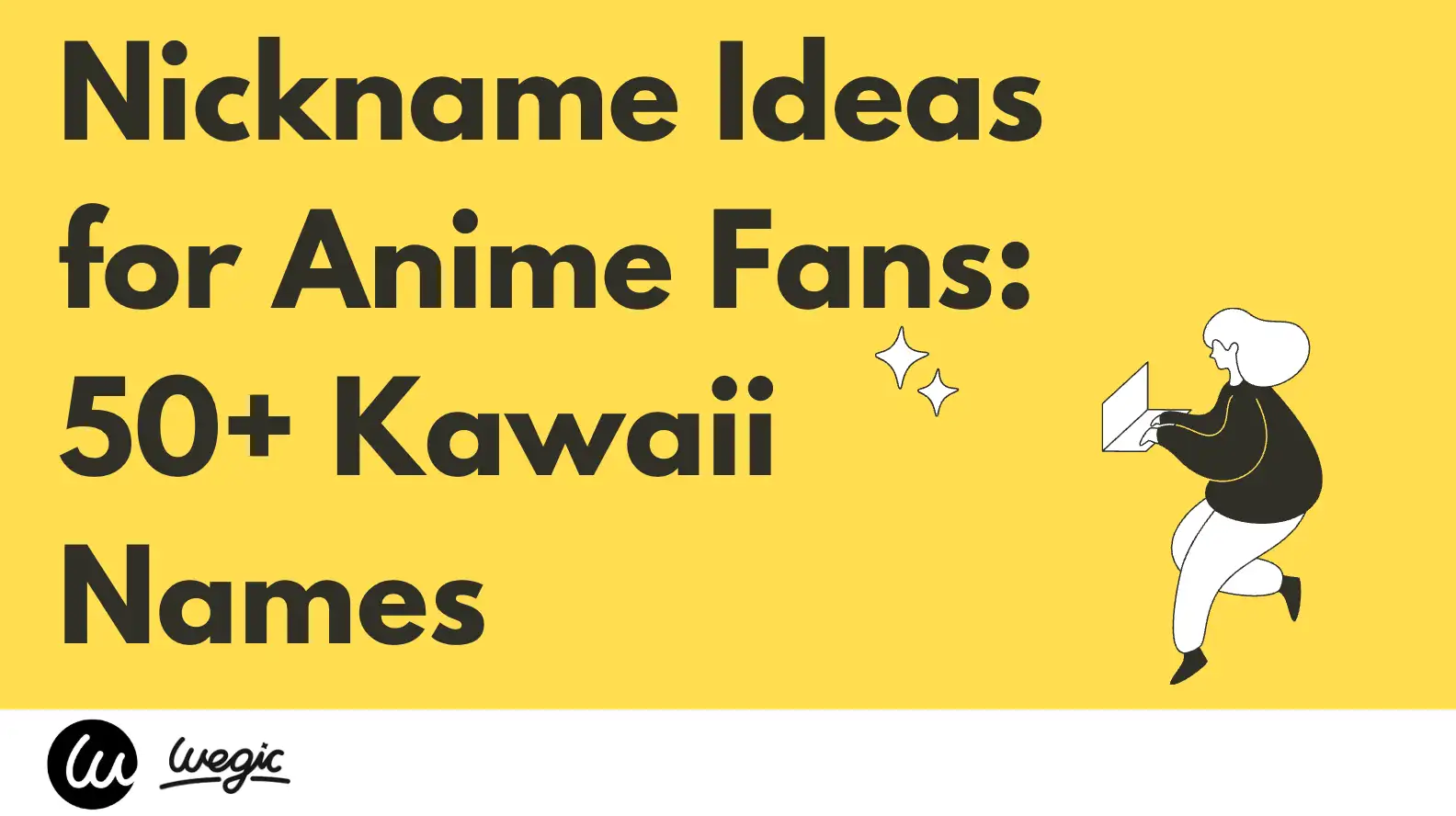 nickname ideas for anime fans guide