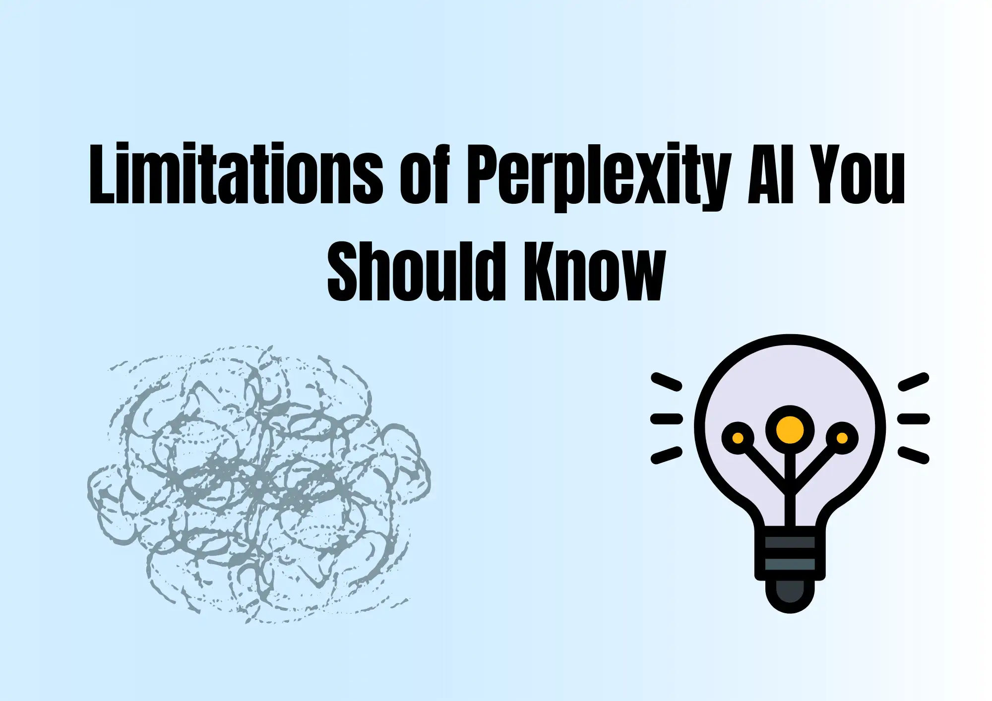 Limitations of Perplexity AI You Should Know Limitations of Perplexity AI You Should Know