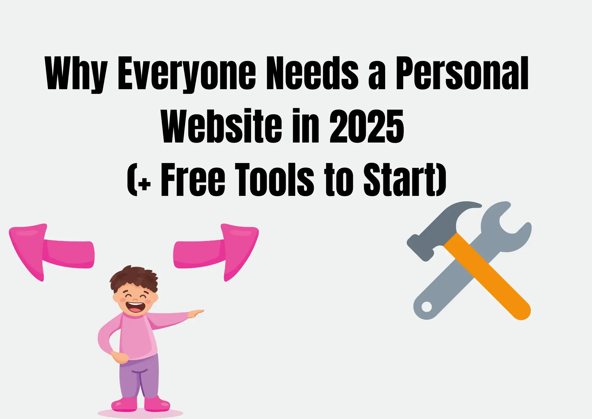 Why Everyone Needs a Personal Website in 2025