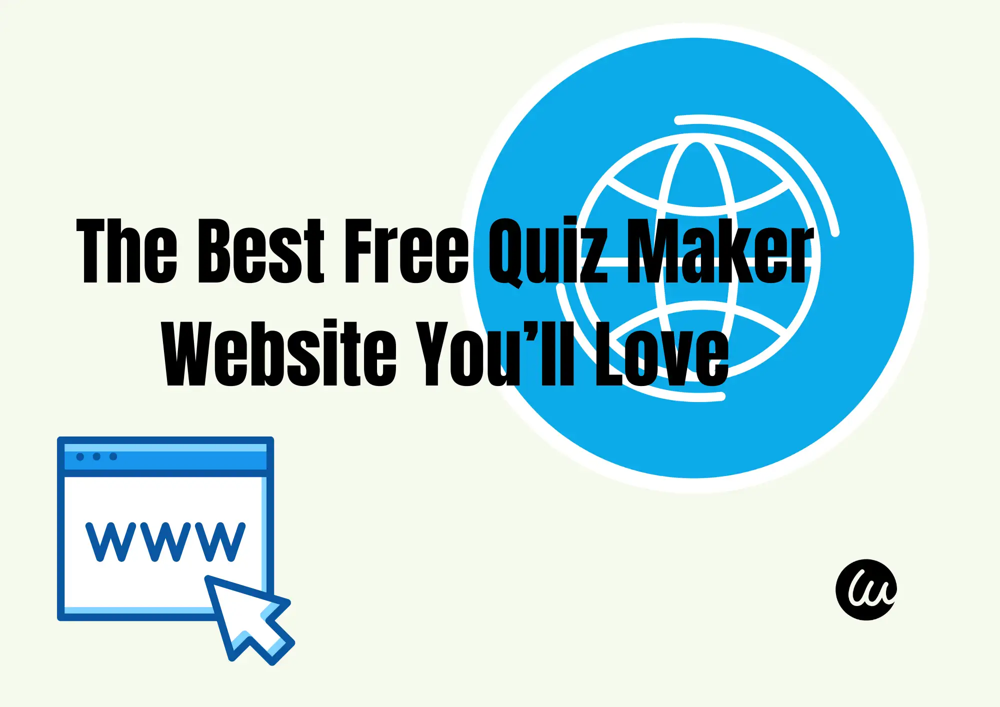 The Best Free Quiz Maker Website You’ll Love