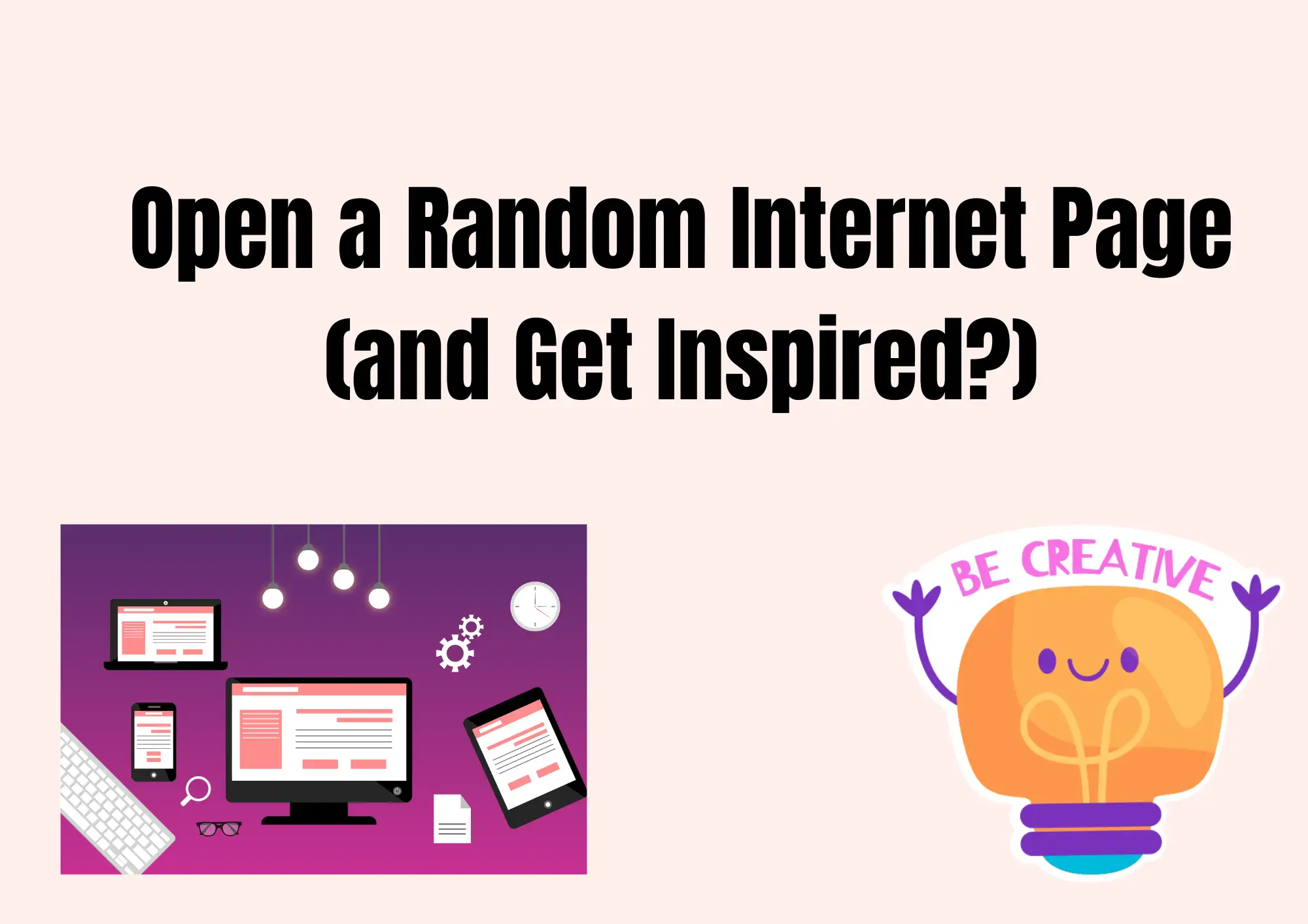 Open a Random Internet Page Open a Random Internet Page
