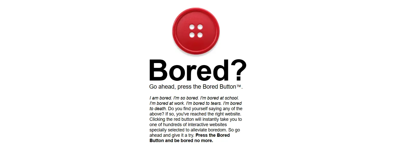 Bored Button