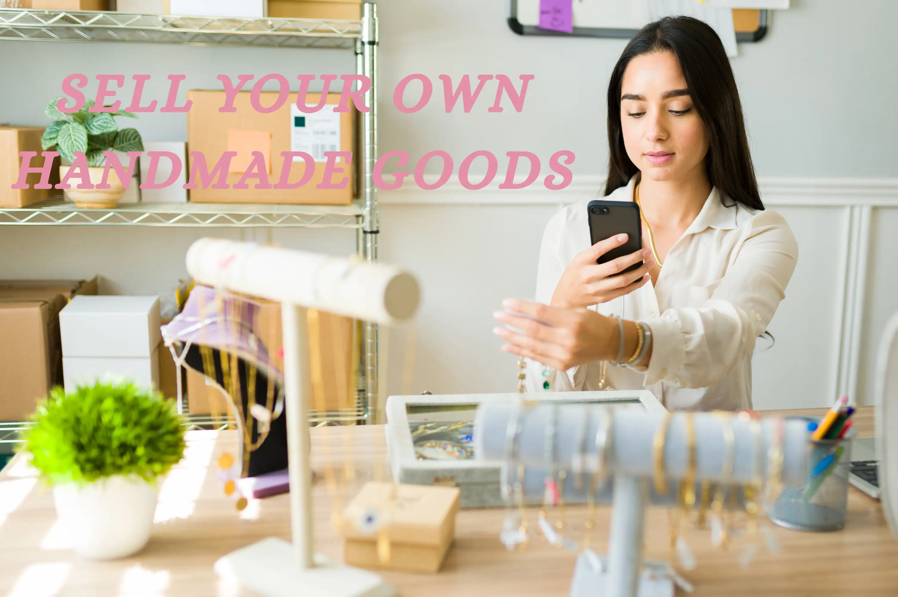 sell your own handmade goods sell your own handmade goods