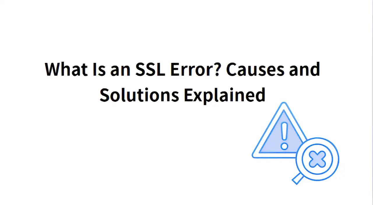 explore ssl connection errors and solutions