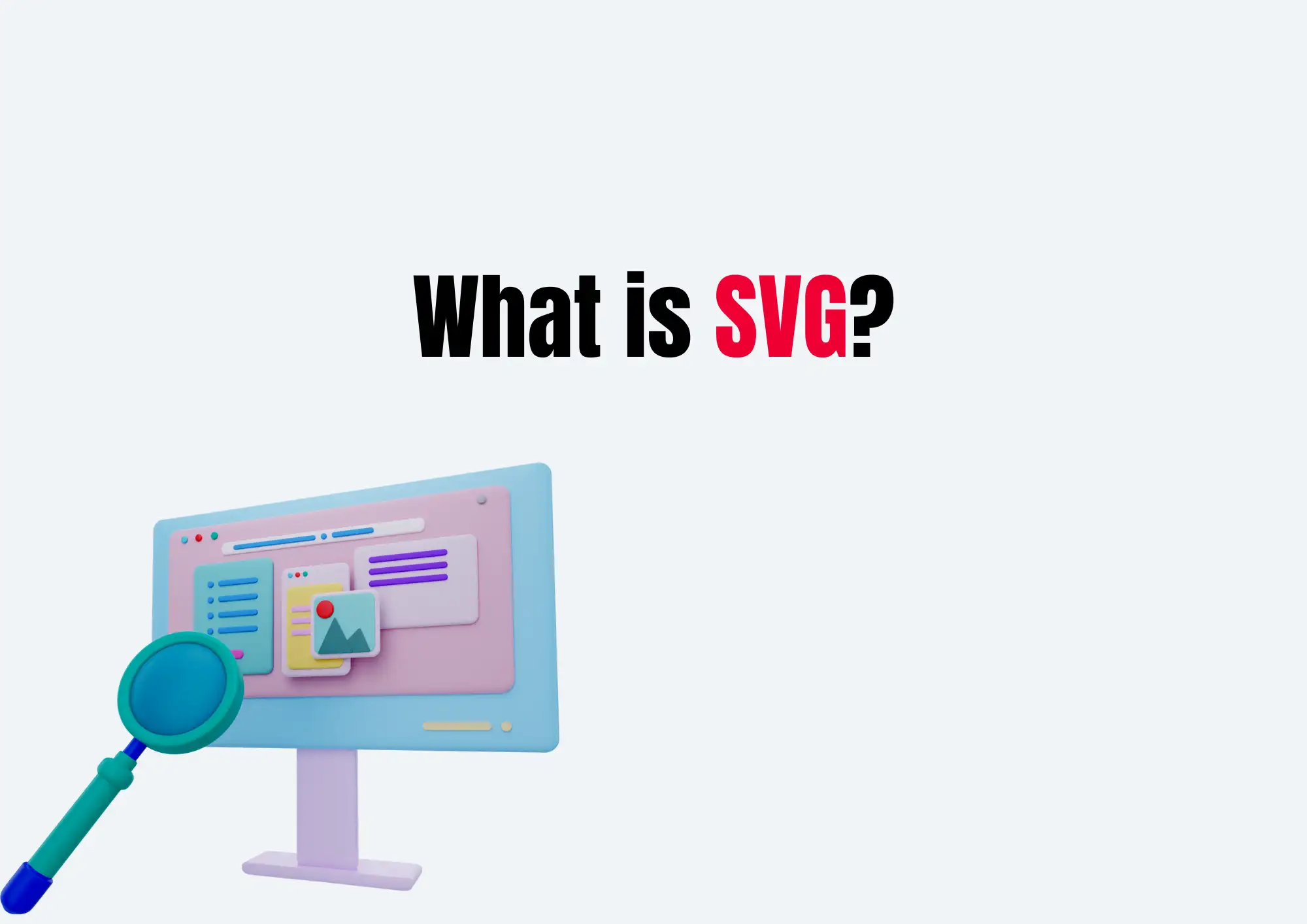 What is SVG?