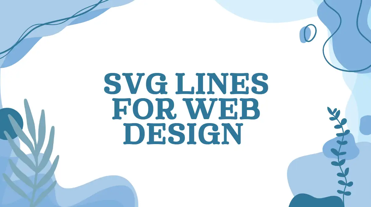 How to Use SVG Lines in Your Modern Website Design