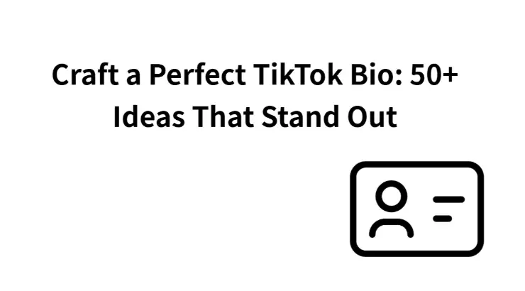 creative personal bio ideas on tiktok
