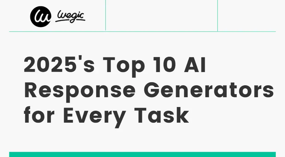 top 10 ai response generators 2025 top 10 ai response generators 2025