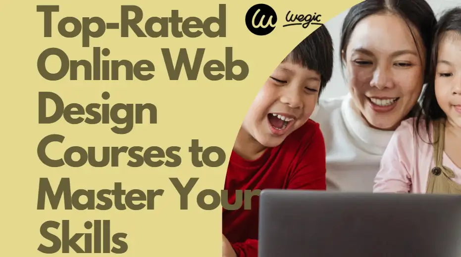 Top-Rated Online Web Design Courses to Master Your Skills