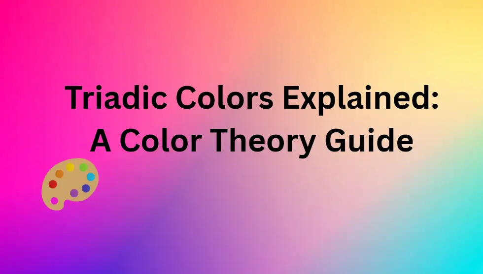 Triadic colors explained with a color palette