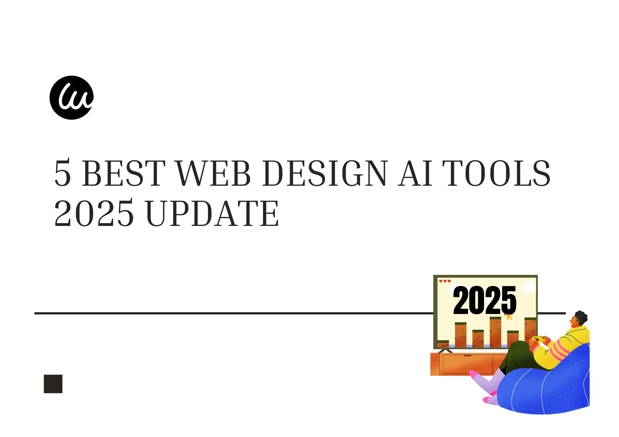 In-depth Review of 5 Best Web Design AI tools: 2025 Update