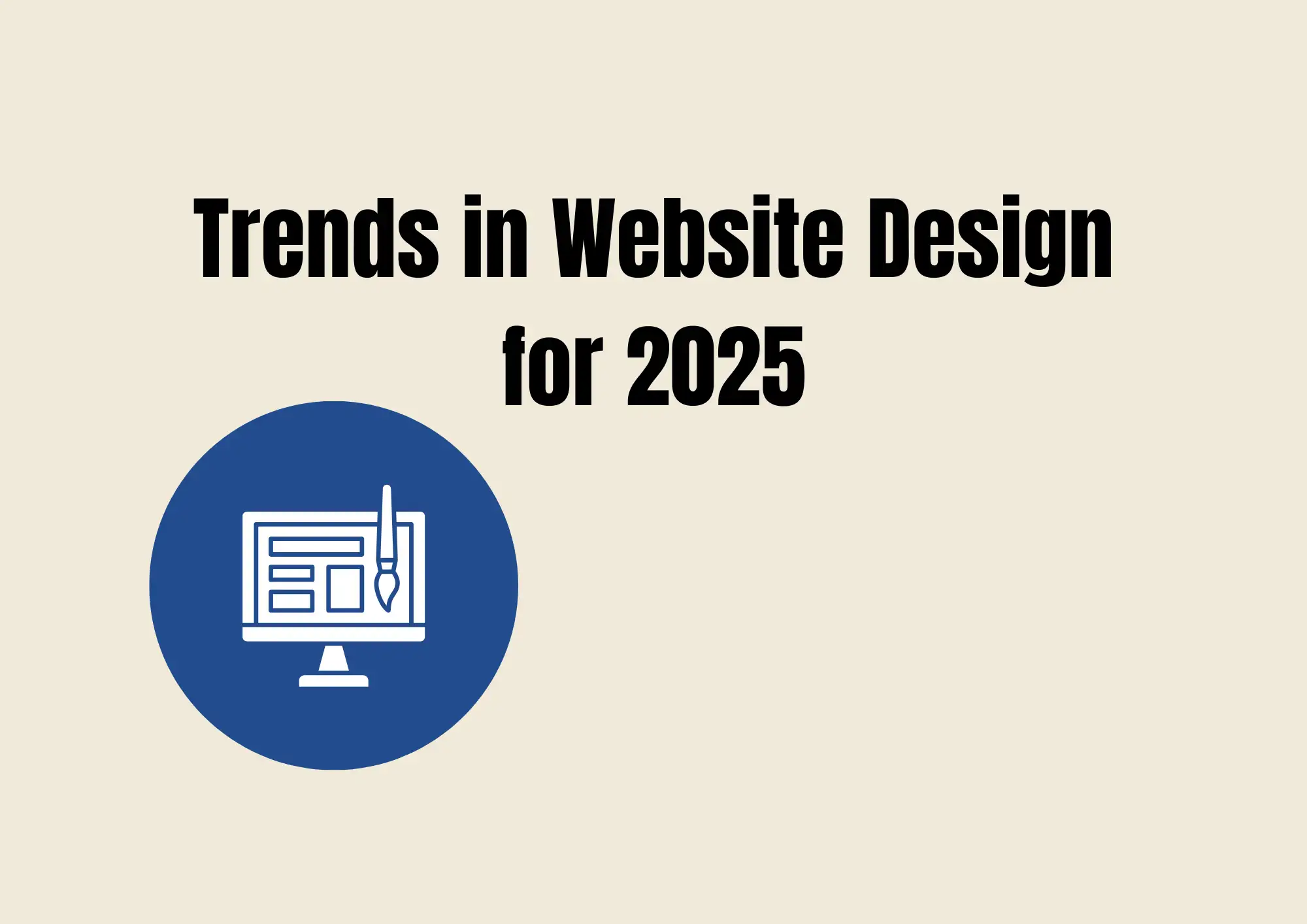 Trends in Website Design for 2025
