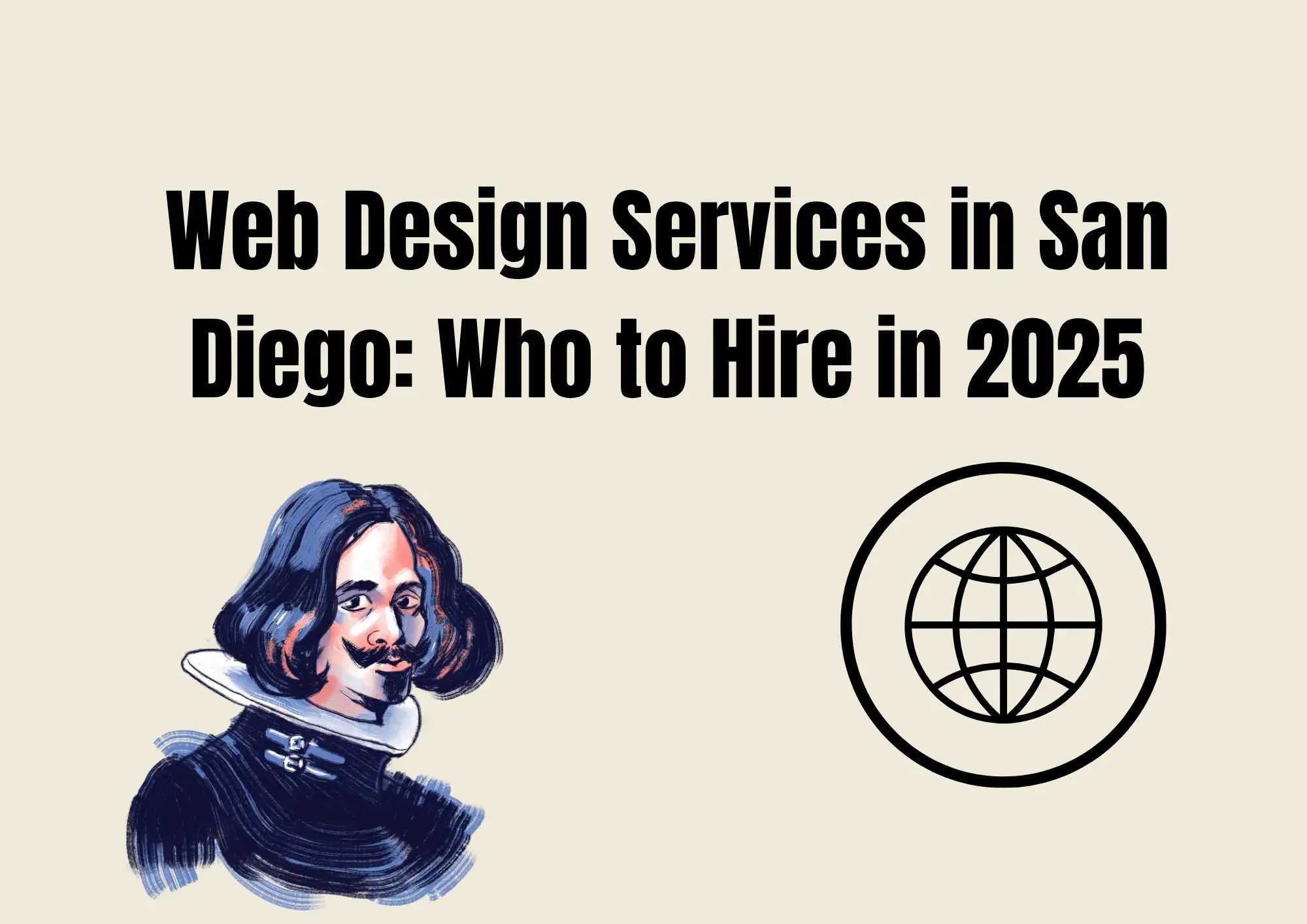 Web Design Services in San Diego: Who to Hire in 2025