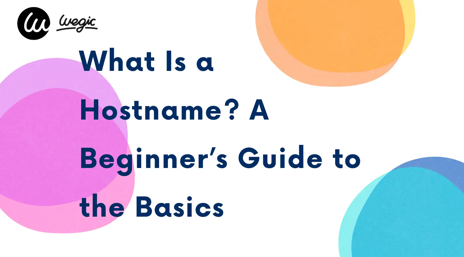 what is hostname beginner's guide