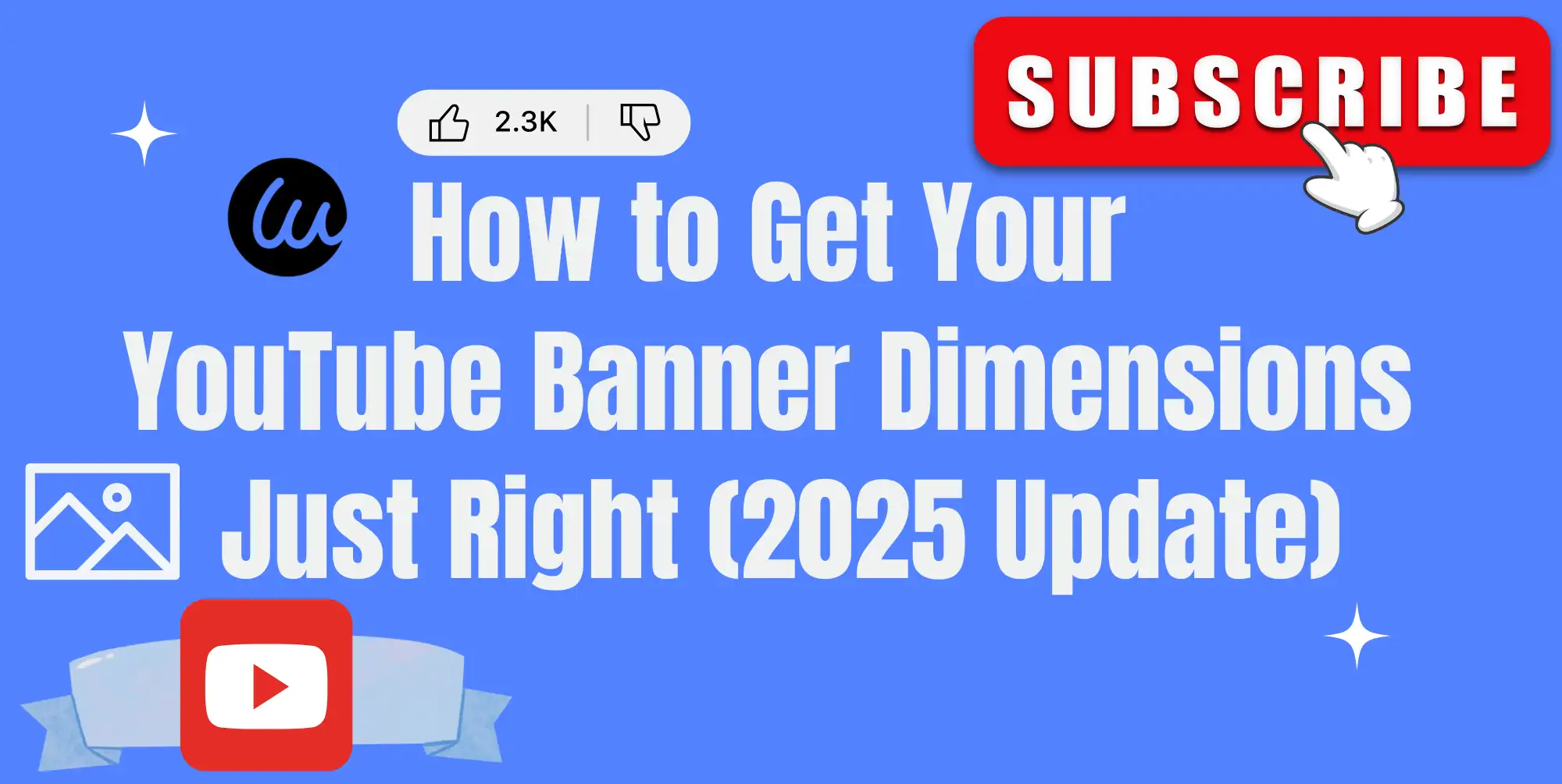 How to Get Your YouTube Banner Dimensions Just Right (2025 Update)