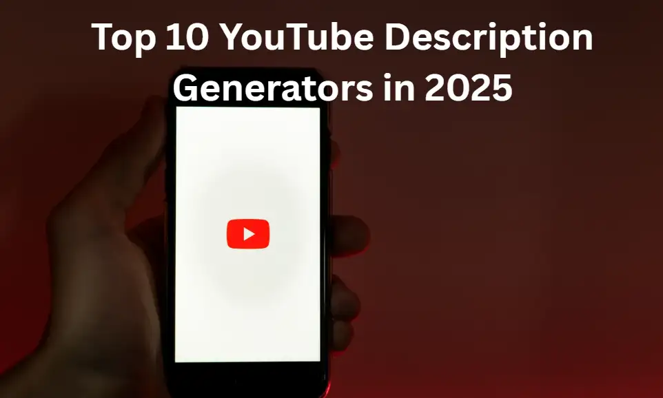 Top YouTube description generators